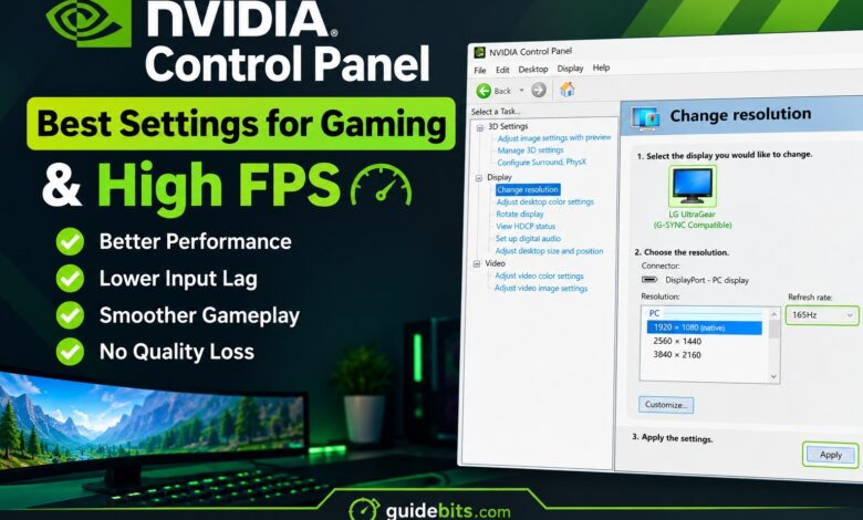 Guide to NVIDIA Control Panel Best Settings for Gaming & High FPS